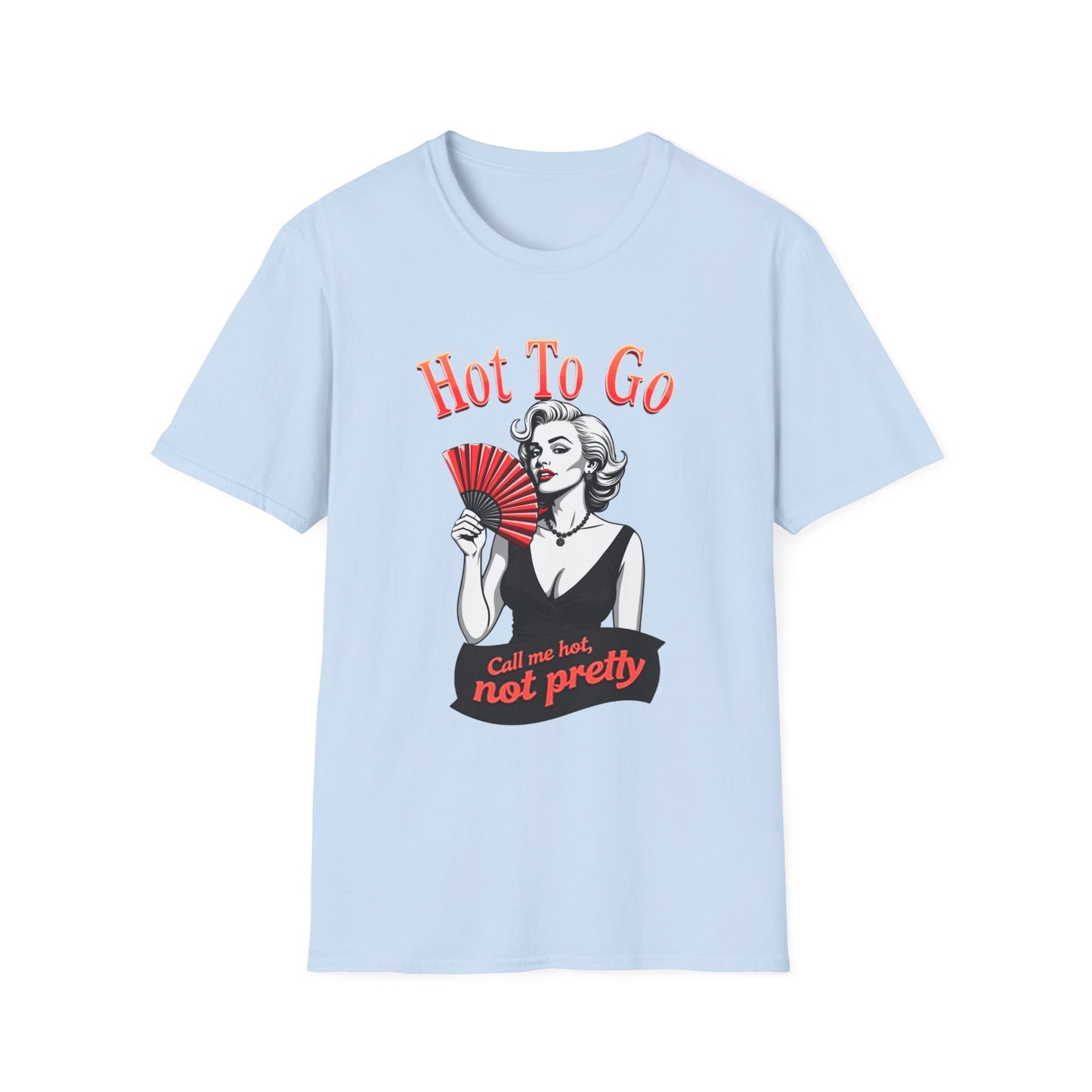 "Hot To Go" T-Shirt, Vintage Style, Casual Wear, Gift for Her, Summer Fashion, Fun Statement Shirt