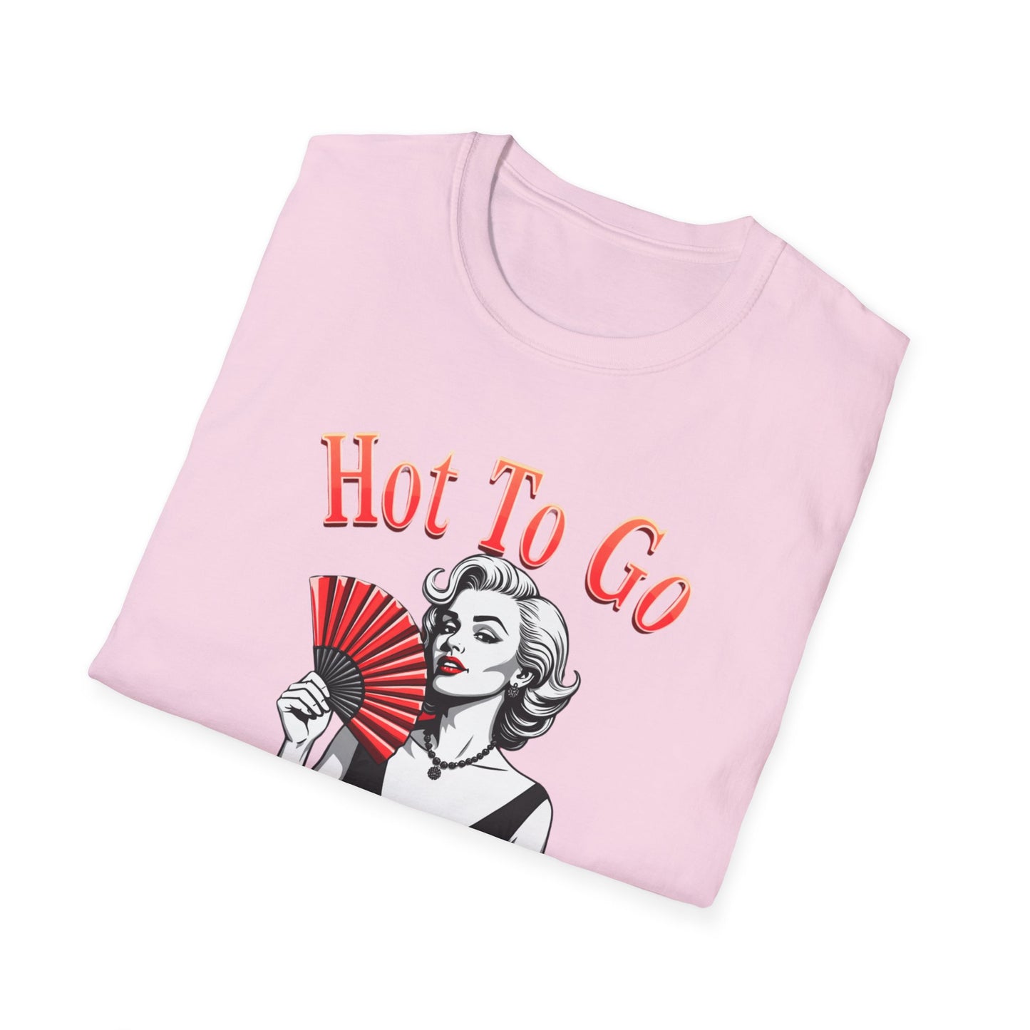 "Hot To Go" T-Shirt, Vintage Style, Casual Wear, Gift for Her, Summer Fashion, Fun Statement Shirt