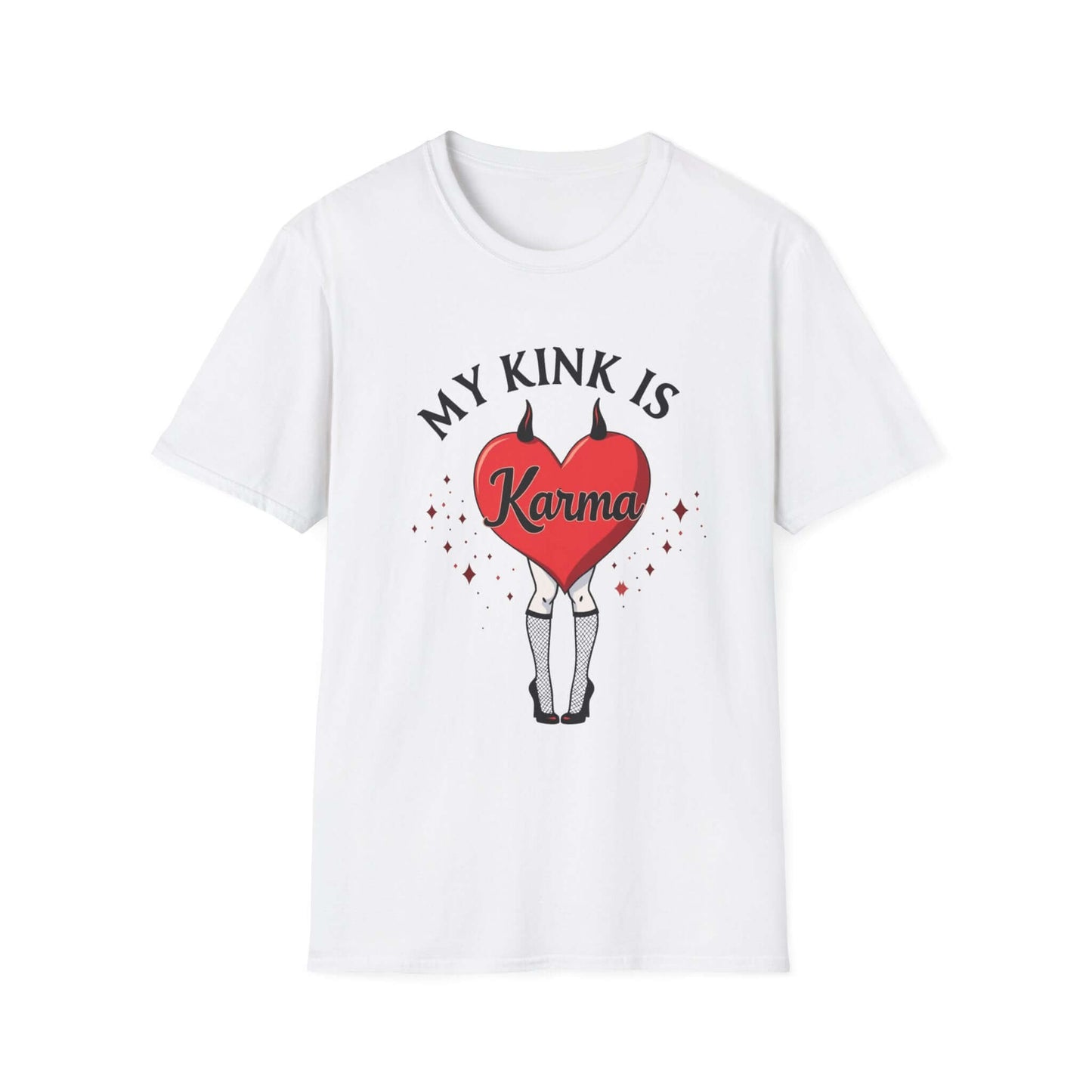 My Kink is Karma. Unisex Softstyle T-Shirt