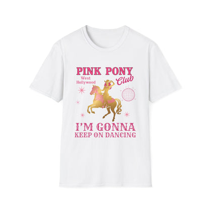 Pink Pony Club Unisex T-Shirt, Fun Party Tee, Dancing Shirt, LGBTQ+ Pride Shirt, Retro Vibe Fashion, Gift for Friends