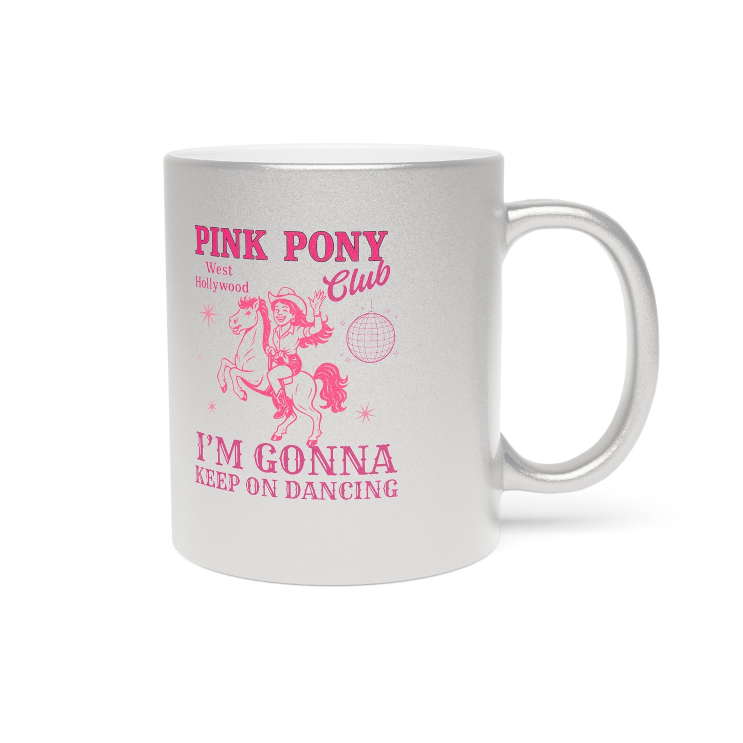 Pink Pony Club Metallic Mug - Stylish Silver/Gold Coffee Cup for Empowerment