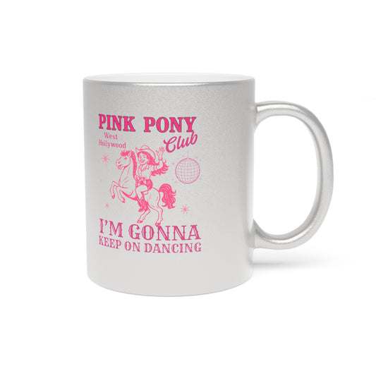 Pink Pony Club Metallic Mug - Stylish Silver/Gold Coffee Cup for Empowerment