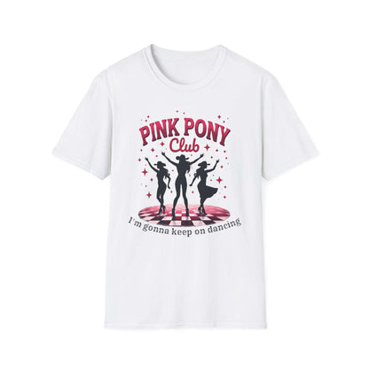 Pink Pony Club Dance T-Shirt, Unisex T-Shirt, Party Tee, Dance Lover Gift, Retro Club Shirt, Music Festival Apparel
