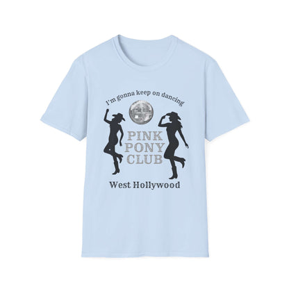 Pink Pony Club Unisex T-Shirt, Retro Disco Tee, Pink Pony Club Shirt, West Hollywood Apparel, Dance Party Fashion