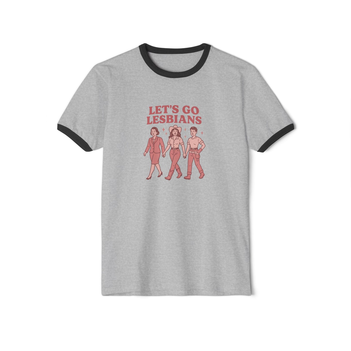 Let's Go Lesbians Unisex Cotton Ringer T-Shirt
