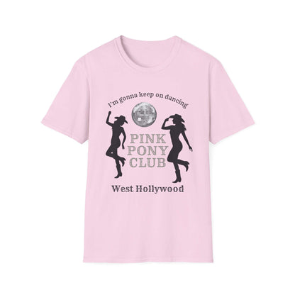 Pink Pony Club Unisex T-Shirt, Retro Disco Tee, Pink Pony Club Shirt, West Hollywood Apparel, Dance Party Fashion