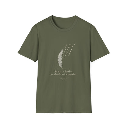 Birds of a Feather. Unisex Softstyle T-Shirt with Inspirational Quote, Perfect for Friends, Family, Gifts, Motivational Wear, Nature Lovers, Casual Outings