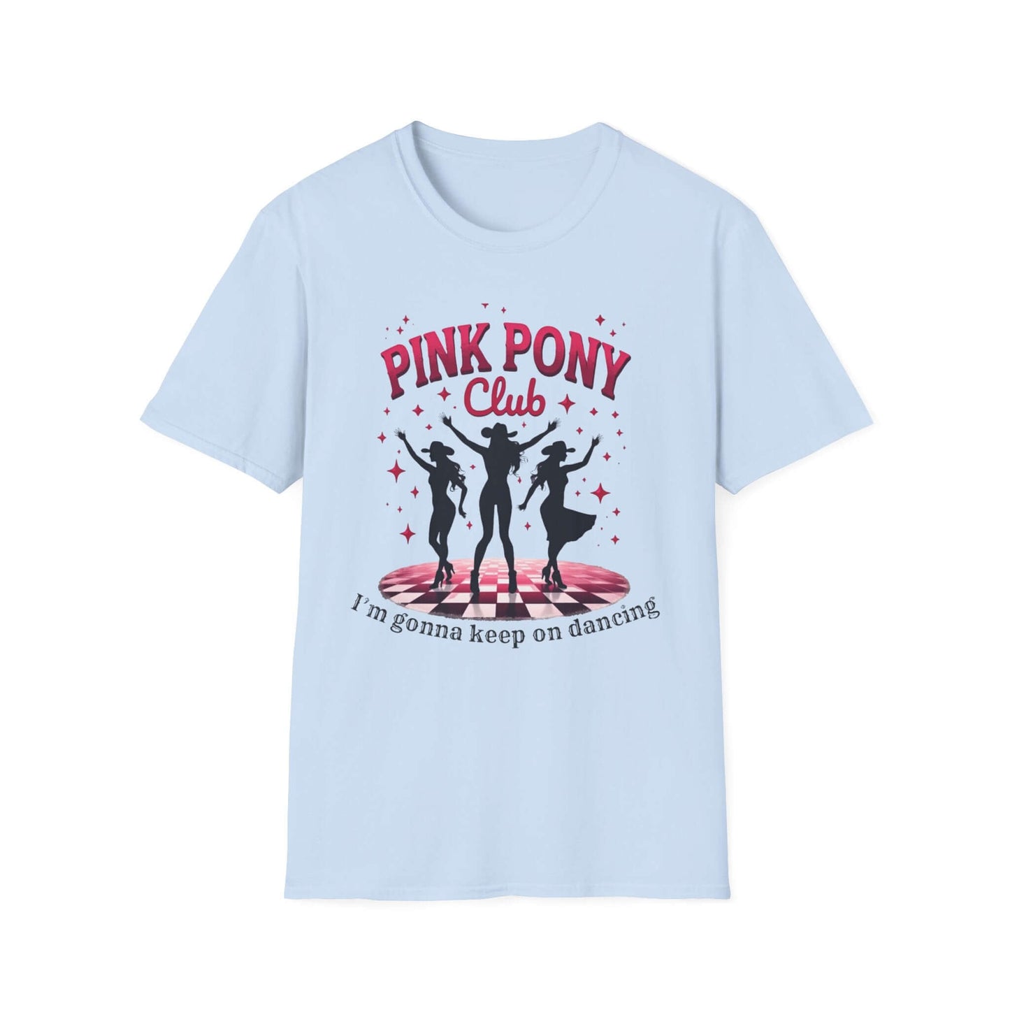 Pink Pony Club Dance T-Shirt, Unisex T-Shirt, Party Tee, Dance Lover Gift, Retro Club Shirt, Music Festival Apparel