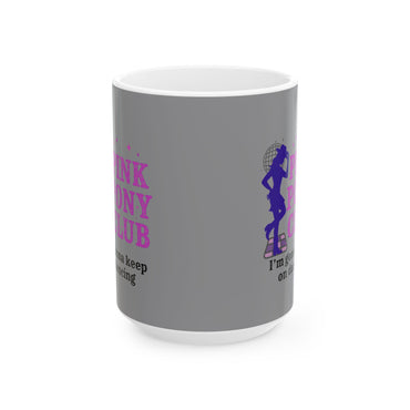 Pink Pony Club Mug - Fun Sassy Cup for Horse Lovers, Ideal Gift for Birthdays, Anniversaries, Holidays, or Just Because