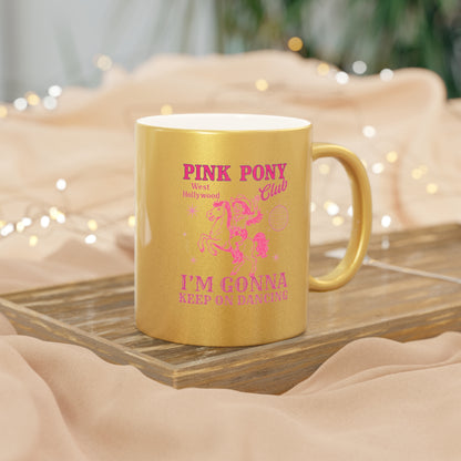 Pink Pony Club Metallic Mug - Stylish Silver/Gold Coffee Cup for Empowerment