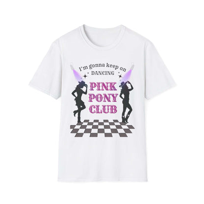 Dancing Pink Pony Club T-Shirt - Fun Graphic Tee, Casual Wear, Gift for Dancers, Birthday Celebration, Festival Outfit