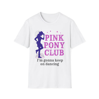 Pink Pony Club T-Shirt, Fun Graphic Tee, Dance Lover Gift, Softstyle Unisex Tee, Cute Casual Wear, Birthday Party Outfit