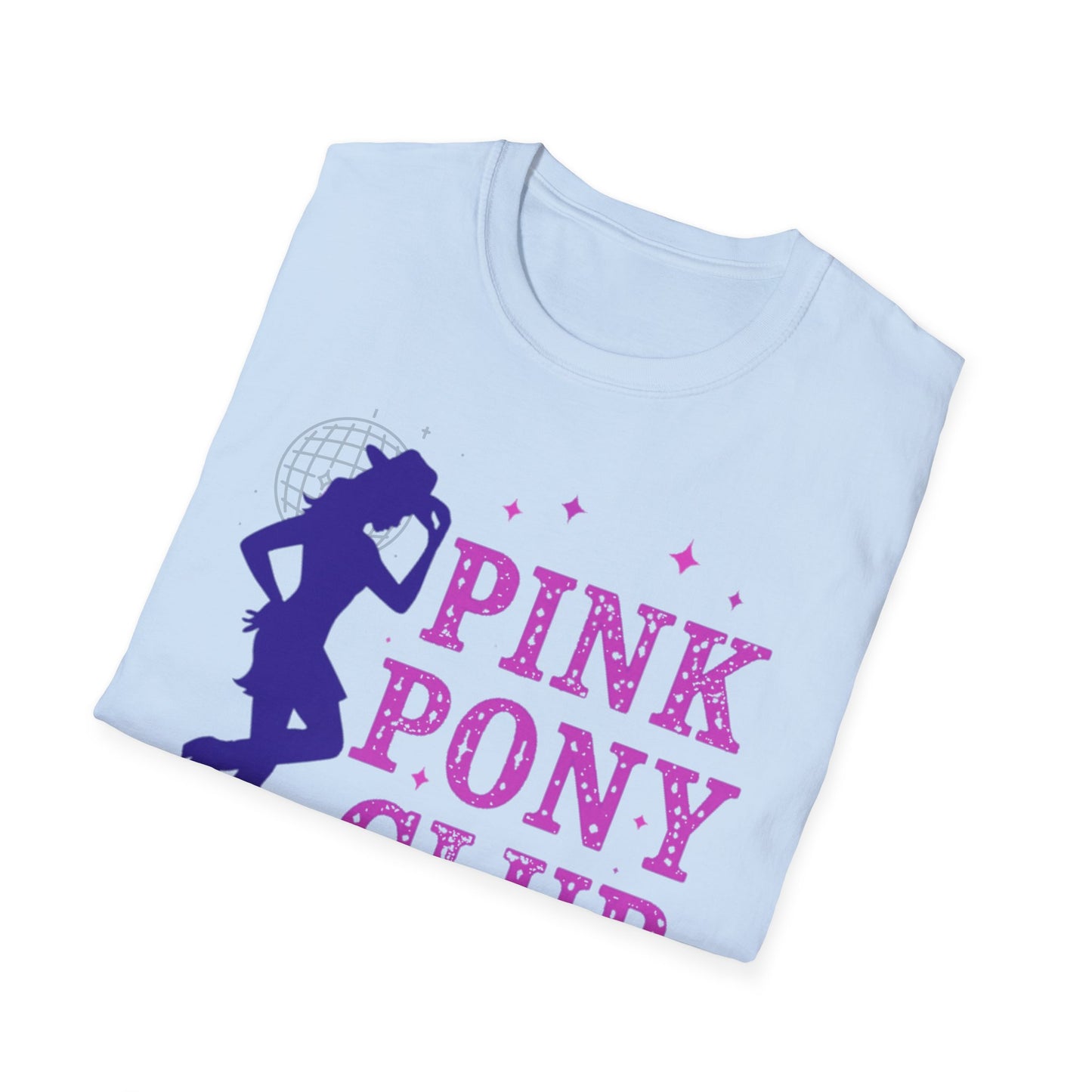 Pink Pony Club T-Shirt, Fun Graphic Tee, Dance Lover Gift, Softstyle Unisex Tee, Cute Casual Wear, Birthday Party Outfit