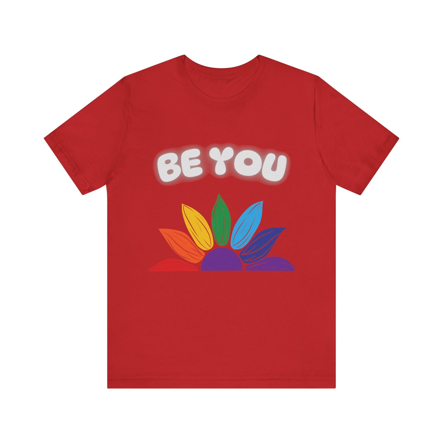 Be You Rainbow T-Shirt - Unisex Jersey Tee for Self-Expression
