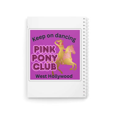 Keep On Dancing Spiral Notebook - Pink Pony Club - Fun Journal for Creative Minds