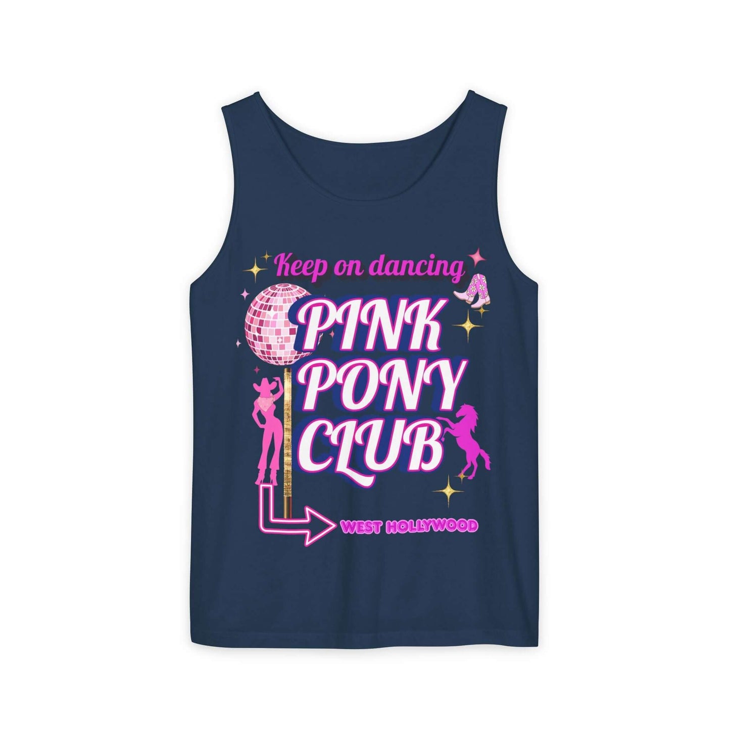 Keep on Dancing Pink Pony Club Tank Top - Unisex Garment-Dyed Tee