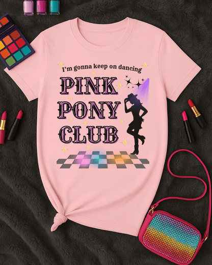 Pink Pony Club Shirt, Dance Party Tee, Unisex Graphic Shirt, Festival Outfit, Gift for Dancers